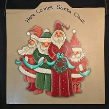 Vtg 1992 Handpainted "Here Comes Santa Claus" Wooden Christmas Sign Decor-Signed
