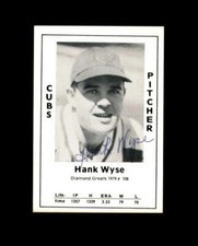Hank Wyse Hand Signed 1979 Diamond Greats Chicago Cubs Autograph