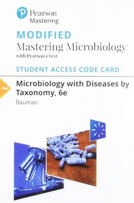 Modified Mastering Microbiology with Diseases by Taxonomy 6th Edition Code
