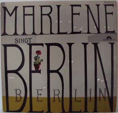 Marlene Dietrich - Singt Berlin Berlin - gebrauchte Vinyl Schallplatte - G5628z