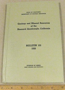 GEOLOGY & MINERAL RESOURCES OF NEENACH QUAD CALIFORNIA  by Wiese 1950 Mineralogy