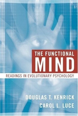 The Functional Mind: Readings in Evolutionary Psychology - paperback Kenrick...