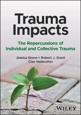 Jessica Stone (u. a.) | Trauma Impacts | Taschenbuch | Englisch (2024) | Wiley