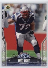 2005 Collectibles Super Bowl XXXIX New England Patriots Matt Light #22 1d9f