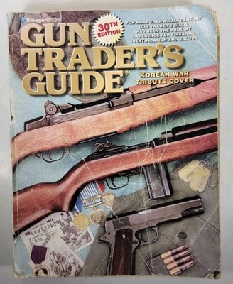 GUN TRADER'S GUIDE - 30TH EDITION  