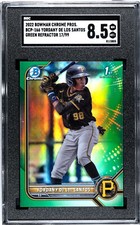 YORDANY DE LOS SANTOS 2022 Bowman Chrome BCP-166 Green Ref 17/99 SGC 8.5 PIRATES