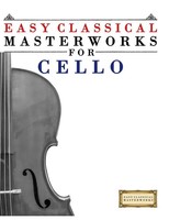 Easy Classical Masterworks For Cello E. C. Masterworks Taschenbuch Englisch 2025