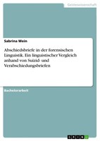 Sabrina Wein | Abschiedsbriefe In Der Forensischen Linguistik. Ein...
