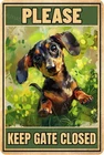 Tin Metal Signs Sign Dachshund Please Keep Gate Closed Vintage Signs Retro Alumi