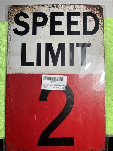 Speed Limit 2 Mph Sign Vintage Tin Metal Sign Speed Limit Street Road Signs Retr