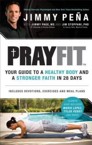 Prayfit: Your Guide to A Healthy Body and A Stronger Faith in 28 Days - GOOD - Picture 1 of 1