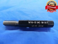9/16 12 UNC 3A -.005 UNDERSIZE SET THREAD PLUG GAGE .5625 GO ONLY P.D. .5034