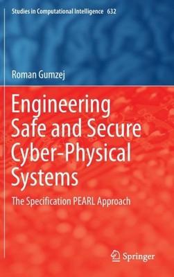 Gumzej - Engineering Safe and Secure Cyber-Physical Systems   The Spec - X555z