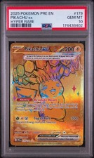 2025 Pokemon Pre En-Prismatic Evolutions #179 Pikachu Ex Hyper Rare PSA 10