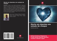 Rafael EstéVez Muguercia (U. A.) | Morte Em Doentes Em Estado De Choque | Buch