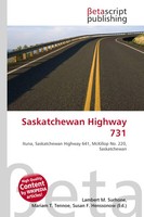 Lambert M. Surhone (U. A.) | Saskatchewan Highway 731 | Taschenbuch | Englisch