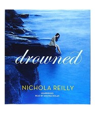 Drowned, Nichola Reilly