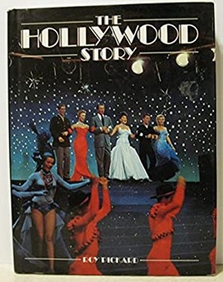 Die Hollywood Geschichte Roy Pickard