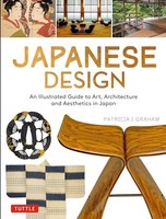 Patricia J. Graham - Japanese Design An Illustrated Guide To Art Ar - G245Z