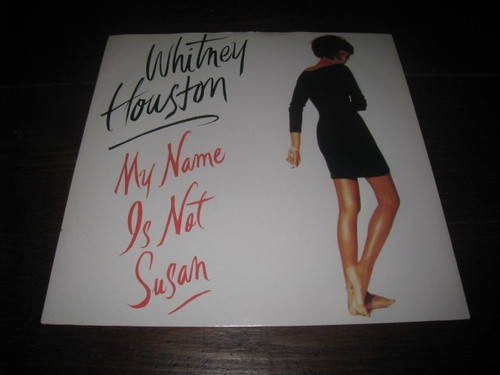 WHITNEY HOUSTON MY NAME IS NOT SUSAN USED NINETIES DANCE POP 12" UK VINYL SINGLE