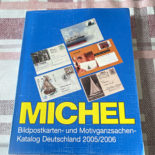 MICHEL Bildpostkarten & Motivganzsachen Katalog Deutschland 2005/2006