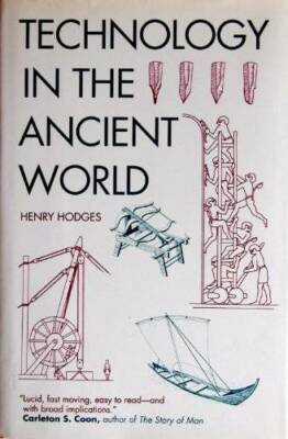 Technology in the Ancient World - Hardcover By Henry Hodges - GOOD ...