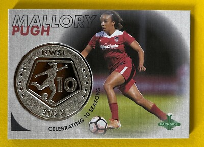 Mallory Pugh Swanson 2022 Parkside NWSL Paramount 10TH SEASON COIN Card #CR27