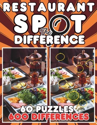Restaurant Spot the Difference Book for Adults: 600 Differences to Find | 60 Ful