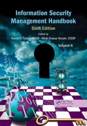 Information Security Management Handbook, Volume 6 - 6th Edition