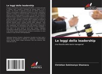 Christian Sekimonyo Shamavu | Le Leggi Della Leadership | Taschenbuch (2024)