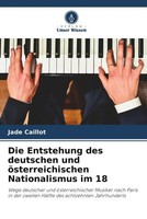 Jade Caillot | Die Entstehung Des Deutschen Und öSterreichischen...