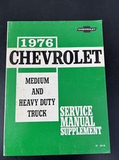 1976 Chevrolet MEDIUM AND HEAVY DUTY TRUCK Service Manual Supplement used