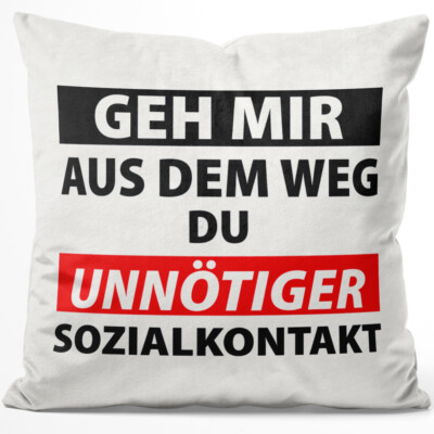 Geh mir aus dem Weg du unnötiger Sozialkontakt 14001000477