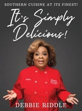 It's Simply Delicious by Riddle, Deborah Jean, Brand New, Free shipping in th...