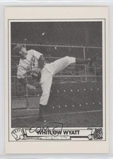 1983 TCMA 1943 Play Ball Whit Wyatt (White Back; Has MLB Logo) #30