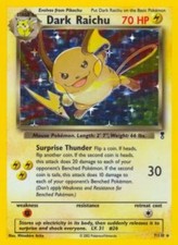 Moderately Played Dark Raichu - 7/110 - Holo Rare Pokemon Legendary Collection on eBay