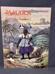 May-Jul 1985 JAMAICA JOURNAL Carribean Island Culture Kingston Street Criers