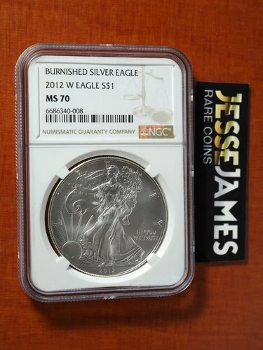 2012 W BURNISHED SILVER EAGLE NGC MS70 CLASSIC BROWN LABEL