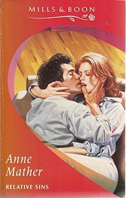 Relative Sins (Mills & Boon Romance) by Mather, Anne 0263794709 FREE Shipping