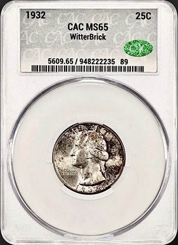 1932 WASHINGTON QUARTER CACG MS65 WITTER BRICK