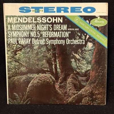 MERCURY Living Presence SR90174 MENDELSSOHN Midsummer & Symp #5 PARAY ST LP P17