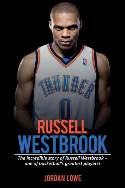Jordan Lowe | Russell Westbrook | Taschenbuch | Englisch (2019)-image