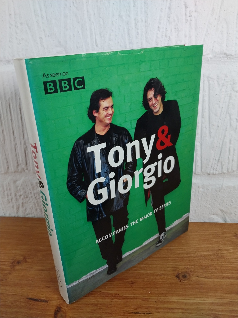 Tony & Giorgio — Tony Allan Hardcover Italian Recipes