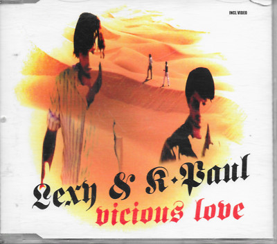 LEXY & K-PAUL - Vicious love CD MAXI SINGLE 7TR Enh Electro House 2004 Germany