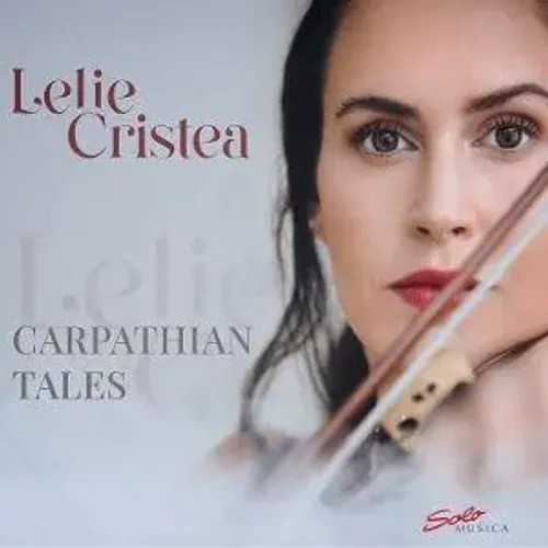 Carpathian Tales | Lelie/Larsen-Maguire Cristea | Audio-Cd | CD | 2025-image