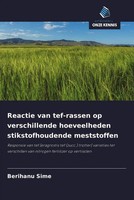 Berihanu Sime | Reactie Van Tef-Rassen Op Verschillende Hoeveelheden...