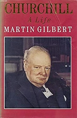 Churchill: Ein Leben Gebunden Martin Gilbert