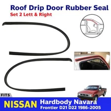 Weatherstrip Roof Drip Door Seal Fits Nissan Hardbody D21 Pickup 1986-97 Pair