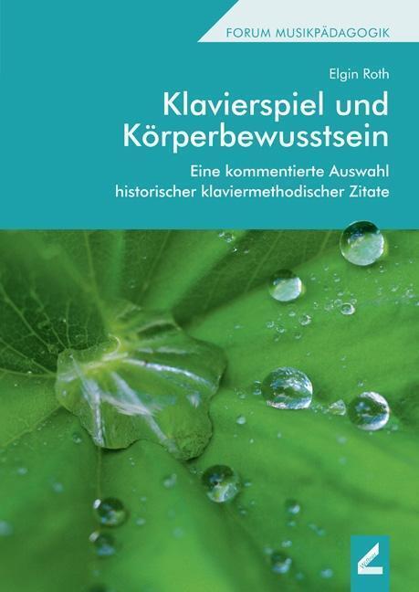 Thumbnail - Klavierspiel Und Körperbewusstsein | Roth, Elgin