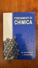 FONDAMENTI DI CHIMICA - M. SCHIAVELLO, L. PALMISANO - EdiSES